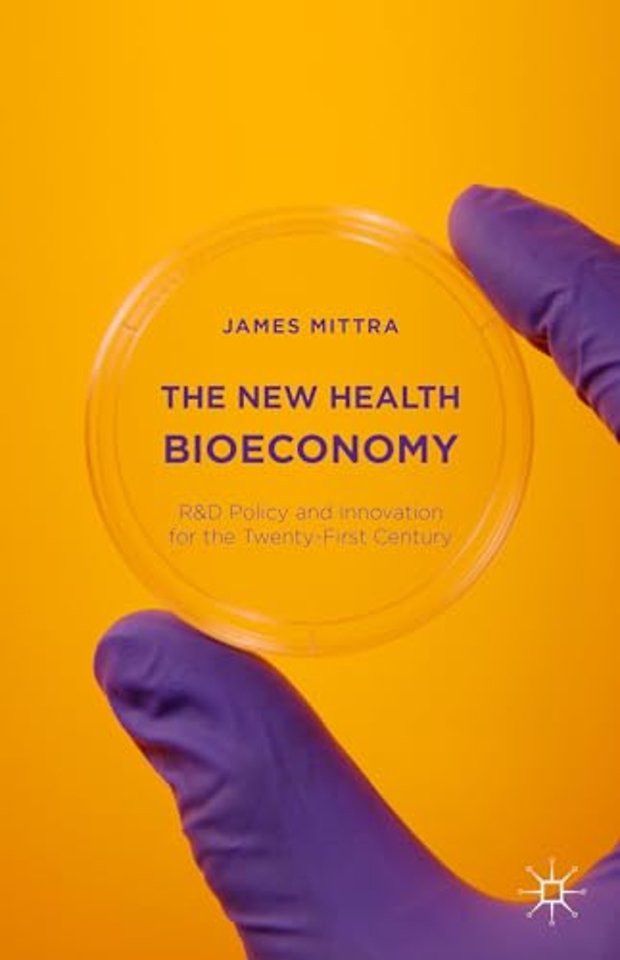The New Health Bioeconomy