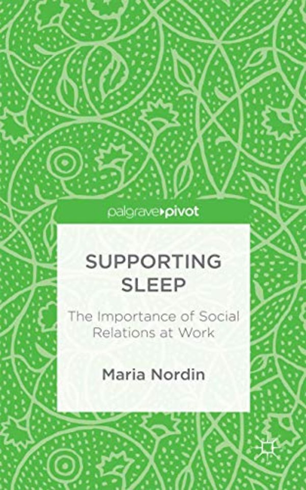 Supporting Sleep