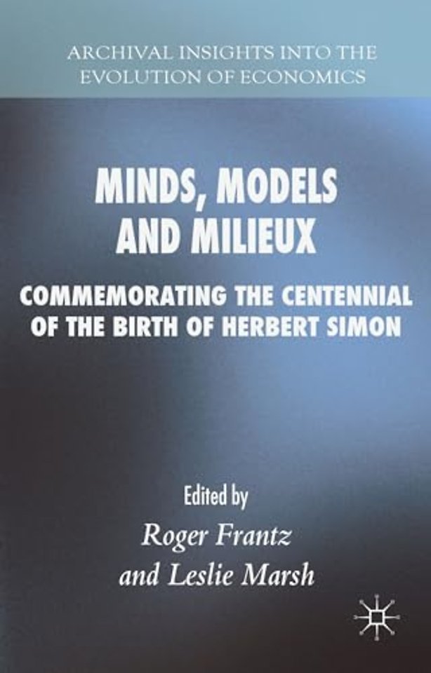 Minds, Models and Milieux