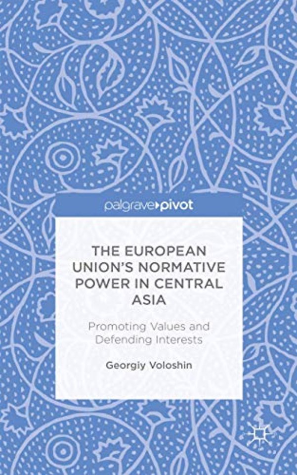 The European Union’s Normative Power in Central Asia