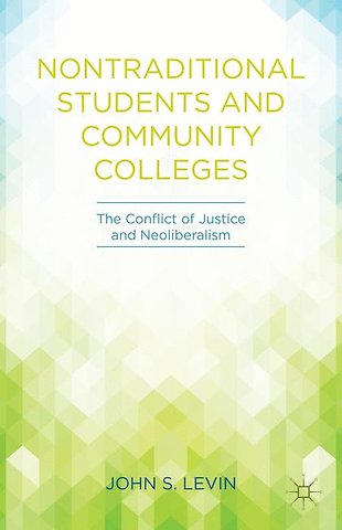 Nontraditional Students and Community Colleges