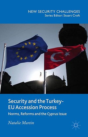 Security and the Turkey-EU Accession Process