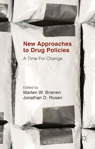 New Approaches to Drug Policies