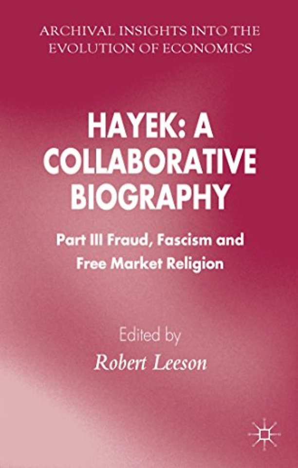 Hayek: A Collaborative Biography