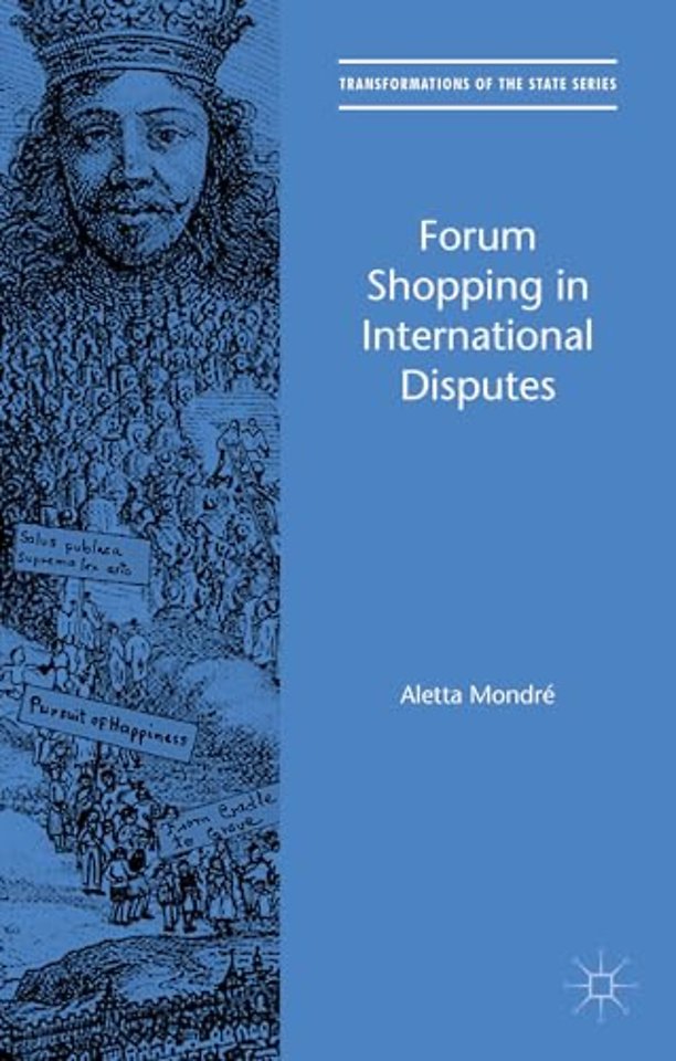 Forum Shopping in International Disputes