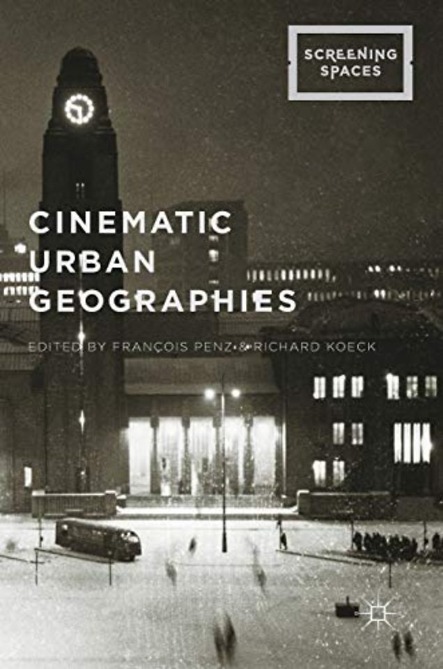 Cinematic Urban Geographies