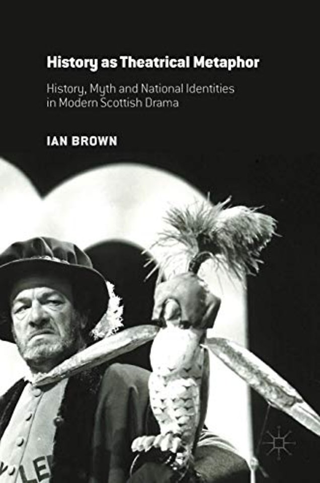 History as Theatrical Metaphor