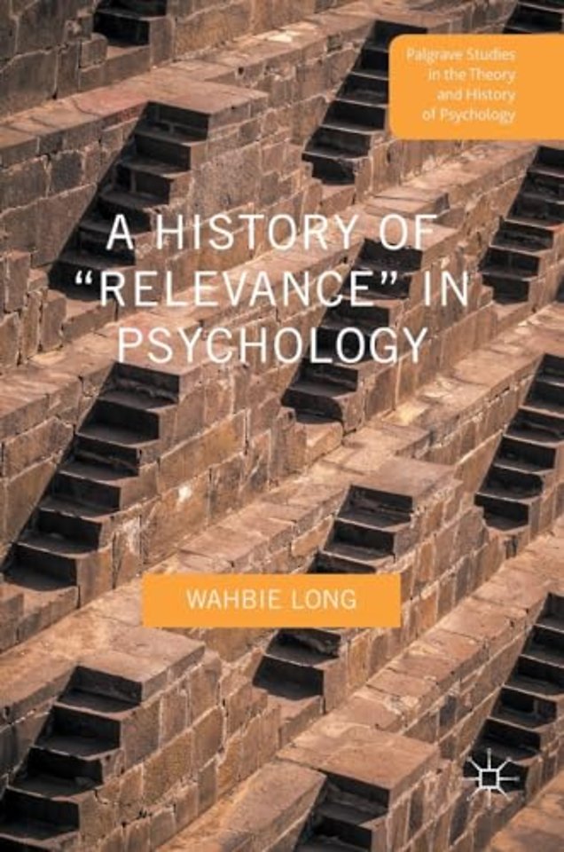 A History of “Relevance” in Psychology