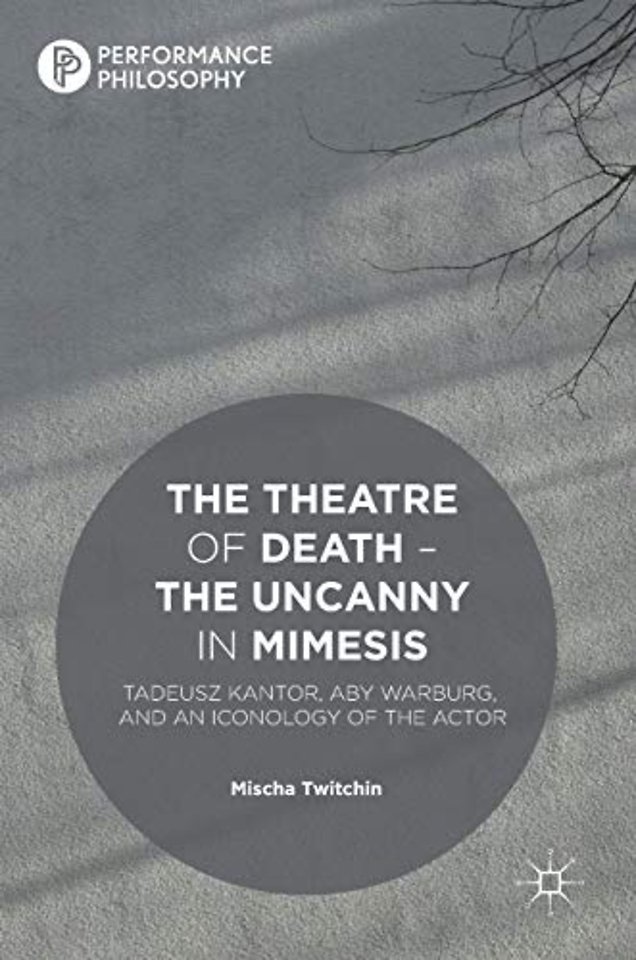 The Theatre of Death – The Uncanny in Mimesis