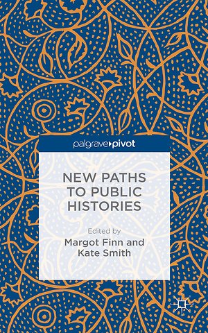 New Paths to Public Histories