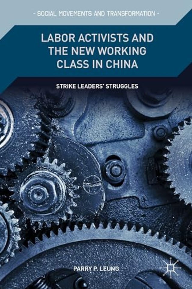 Labor Activists and the New Working Class in China