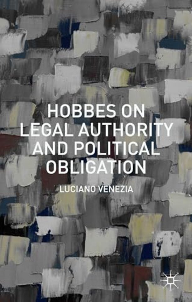 Hobbes on Legal Authority and Political Obligation
