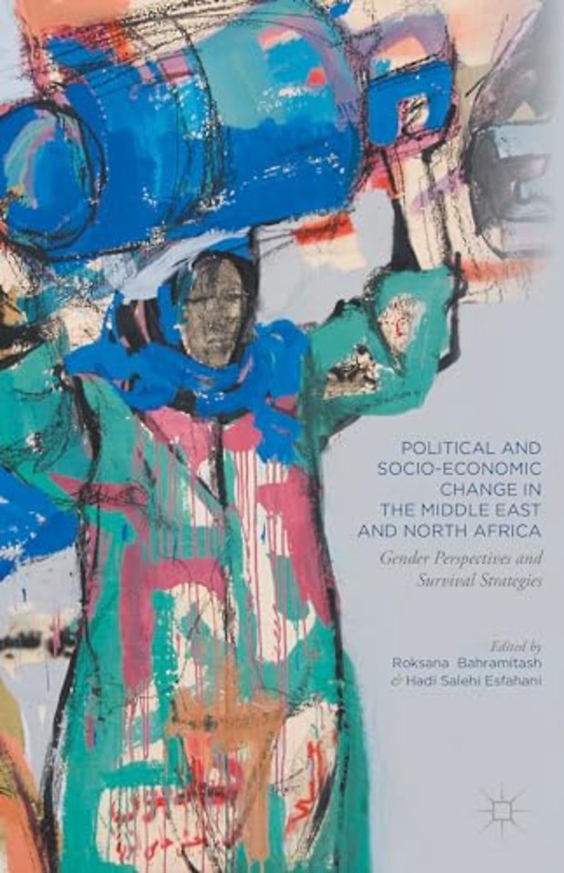 Political and Socio-Economic Change in the Middle East and North Africa