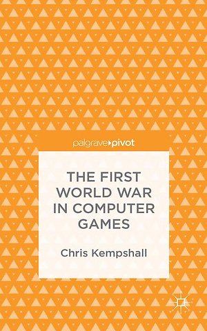 The First World War in Computer Games