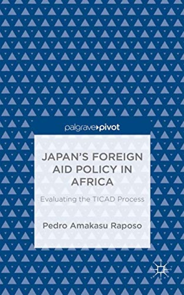 Japan’s Foreign Aid Policy in Africa