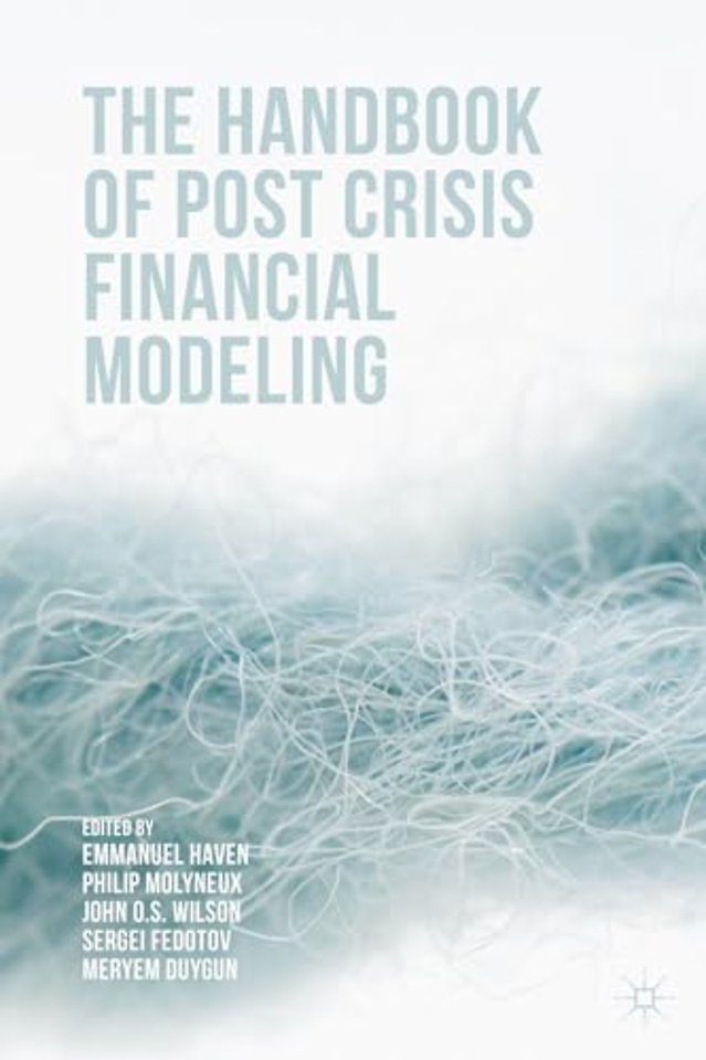 The Handbook of Post Crisis Financial Modelling