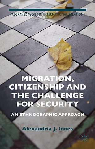 Migration, Citizenship and the Challenge for Security