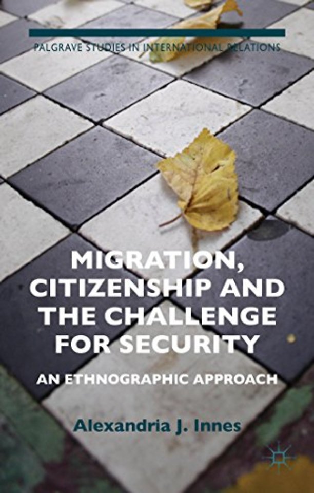 Migration, Citizenship and the Challenge for Security
