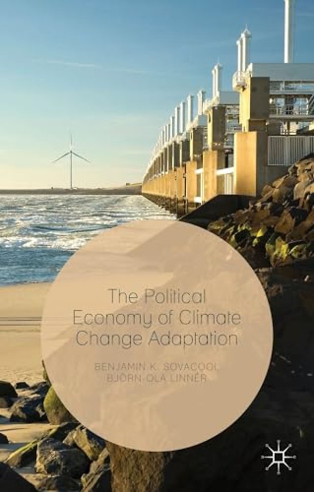 The Political Economy of Climate Change Adaptation