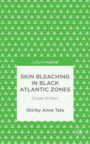 Skin Bleaching in Black Atlantic Zones