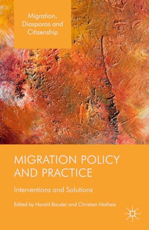 Migration Policy and Practice