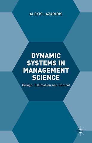 Dynamic Systems in Management Science