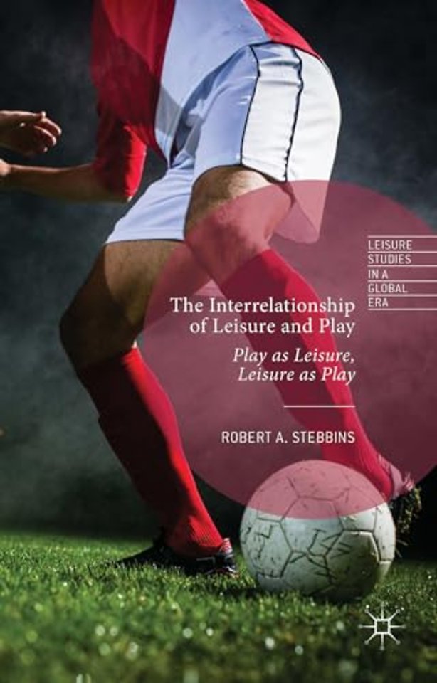 The Interrelationship of Leisure and Play