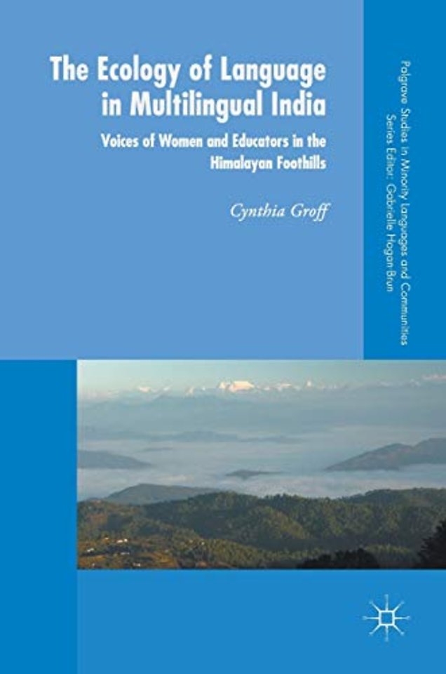 The Ecology of Language in Multilingual India