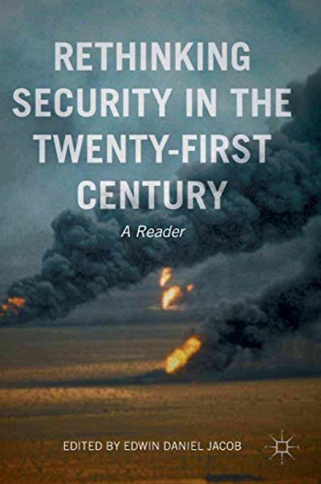 Rethinking Security in the Twenty-First Century