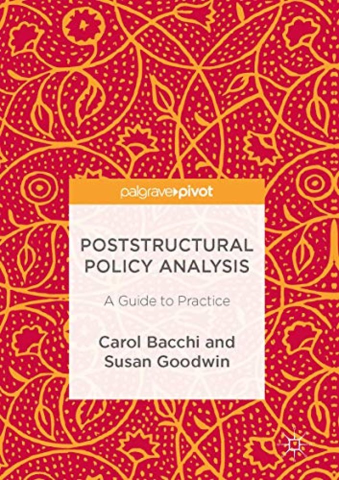 Poststructural Policy Analysis