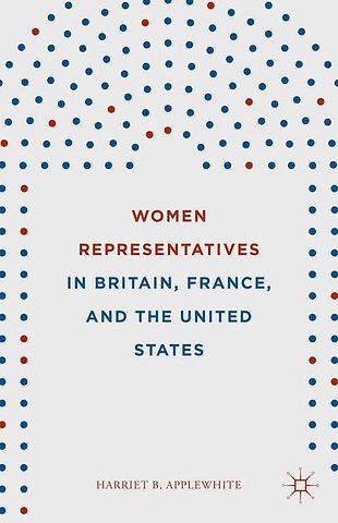 Women Representatives in Britain, France, and the United States
