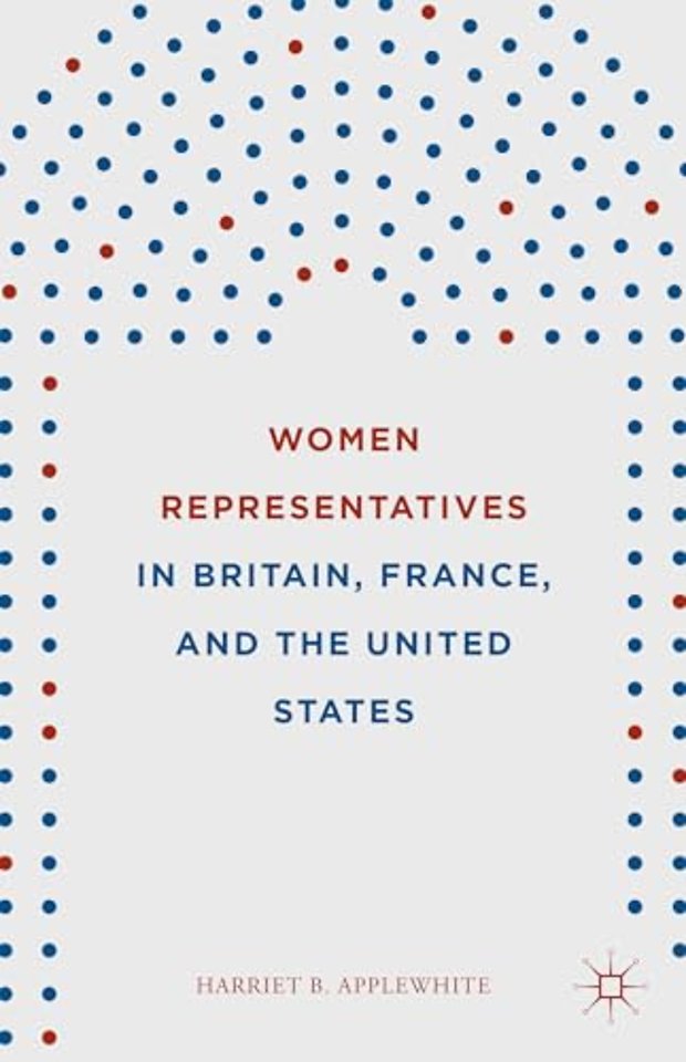Women Representatives in Britain, France, and the United States