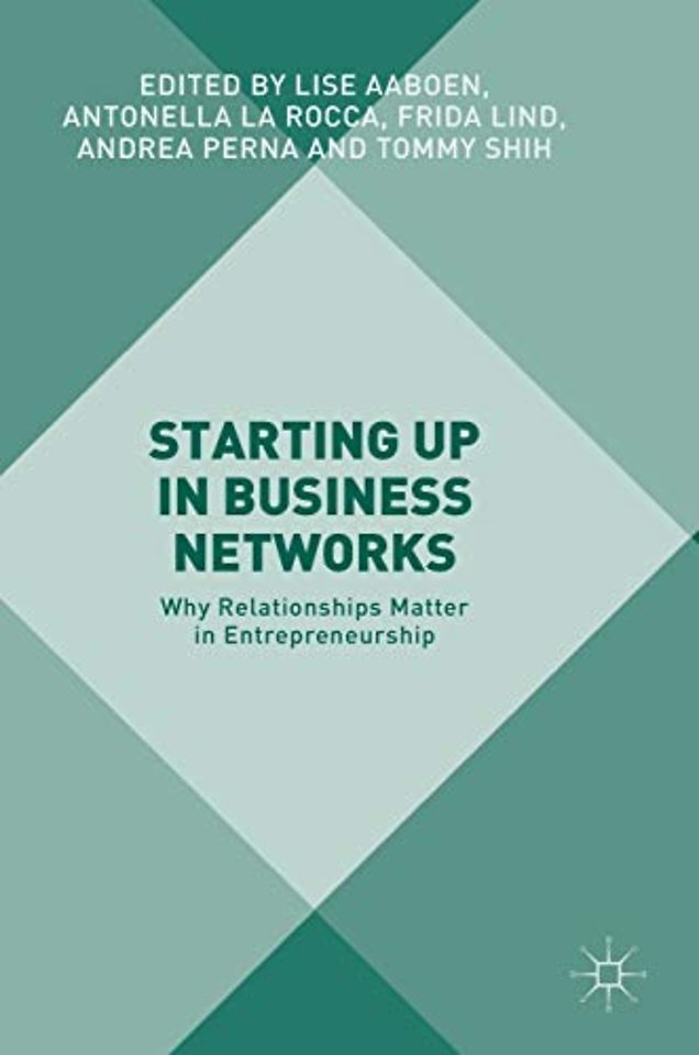 Starting Up in Business Networks