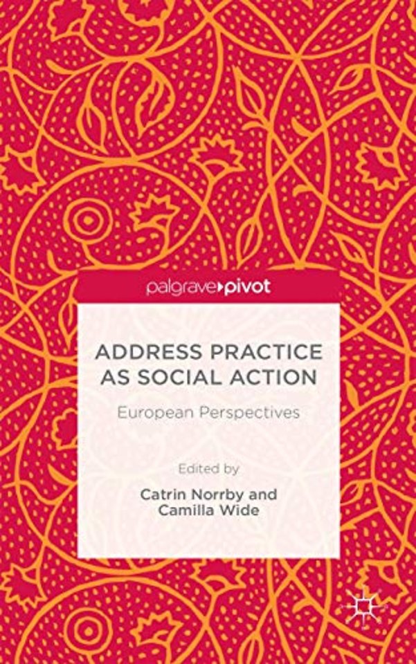 Address Practice As Social Action
