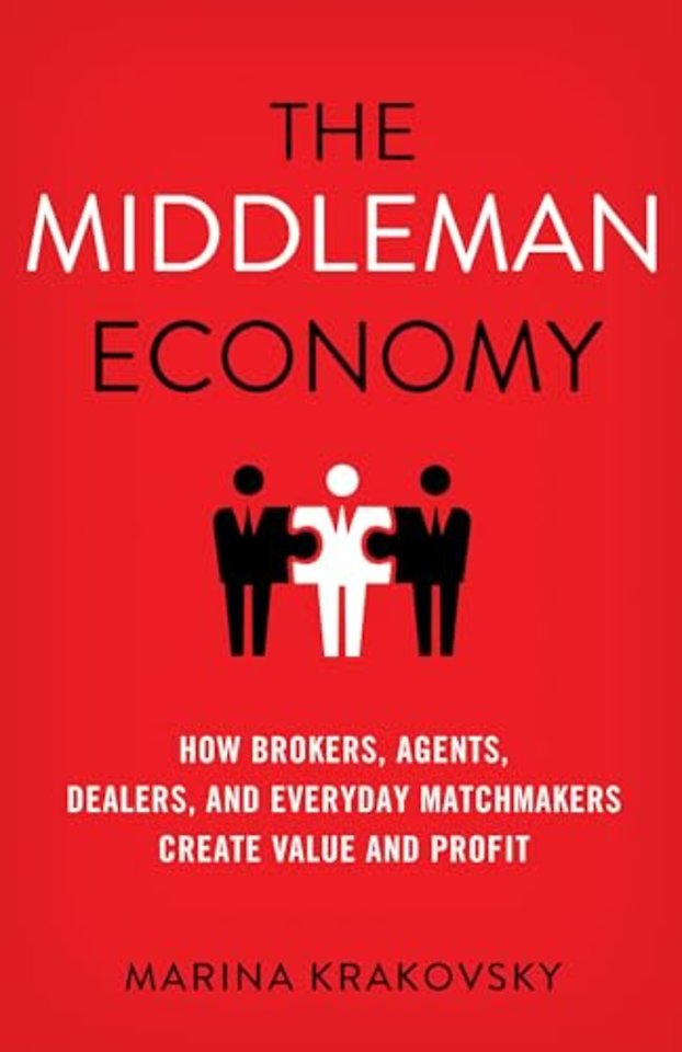The Middleman Economy