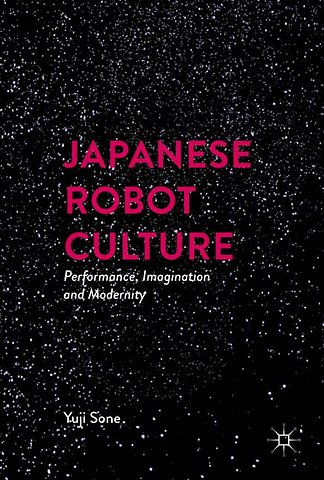 Japanese Robot Culture