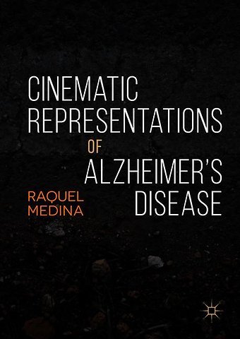 Cinematic Representations of Alzheimer’s Disease