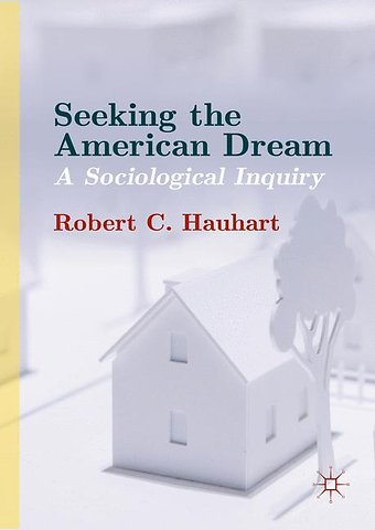 Seeking the American Dream