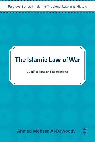 The Islamic Law of War
