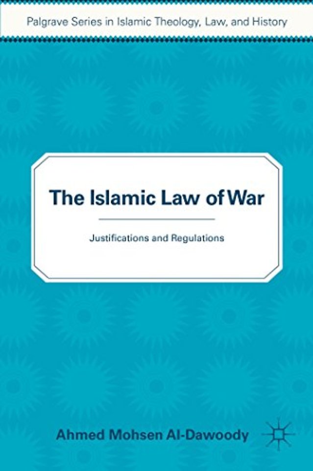 The Islamic Law of War