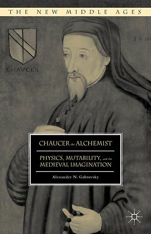 Chaucer the Alchemist