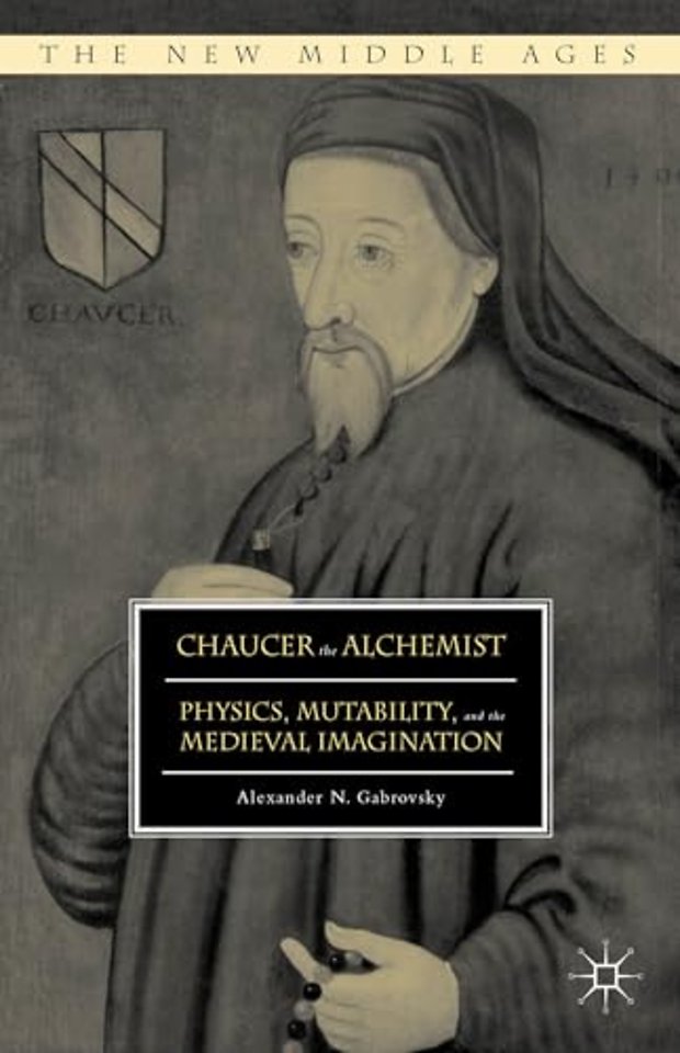 Chaucer the Alchemist