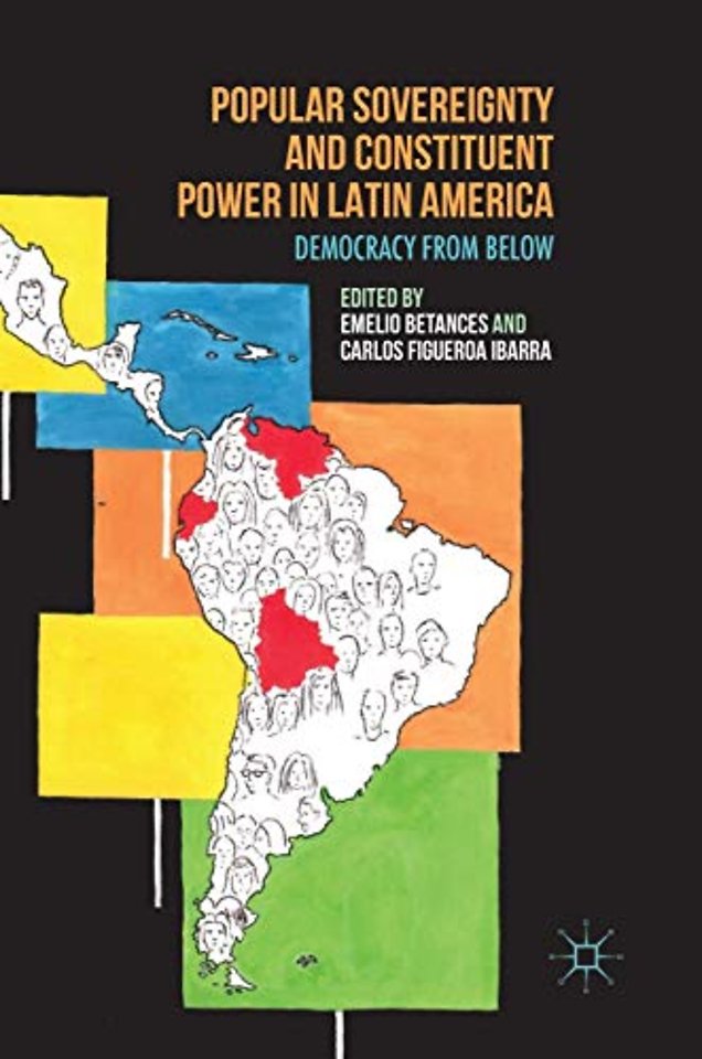 Popular Sovereignty and Constituent Power in Latin America