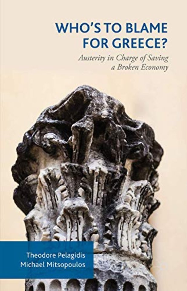 Who’s to Blame for Greece?