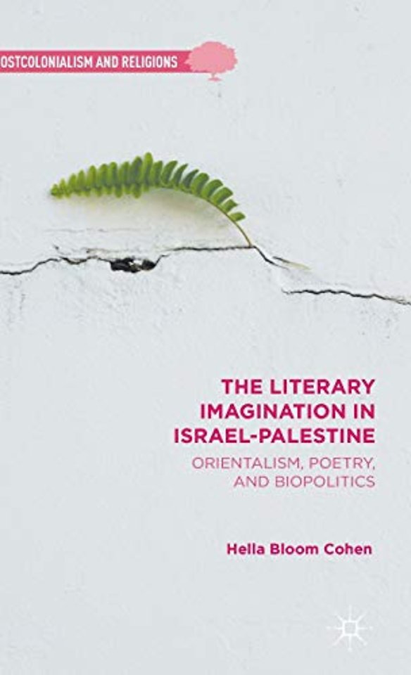 The Literary Imagination in Israel-Palestine