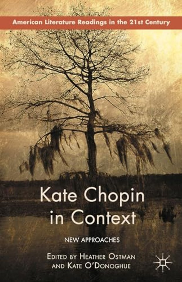 Kate Chopin in Context