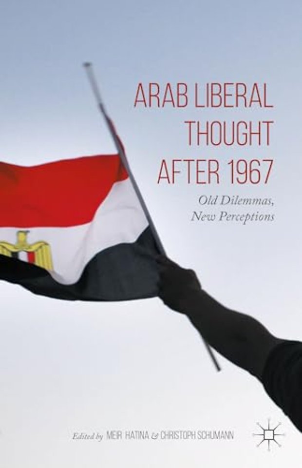 Arab Liberal Thought after 1967