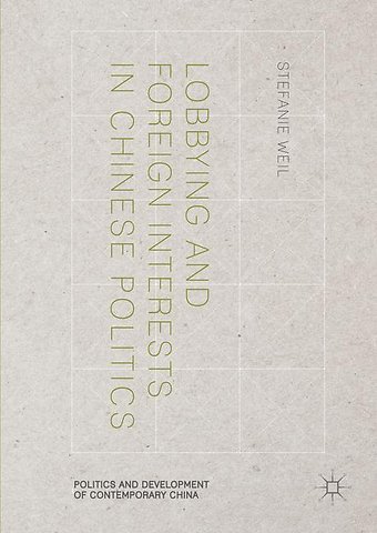 Lobbying and Foreign Interests in Chinese Politics