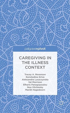 Caregiving in the Illness Context