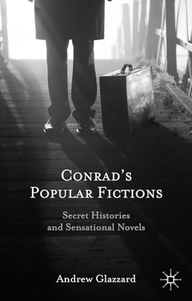 Conrad’s Popular Fictions